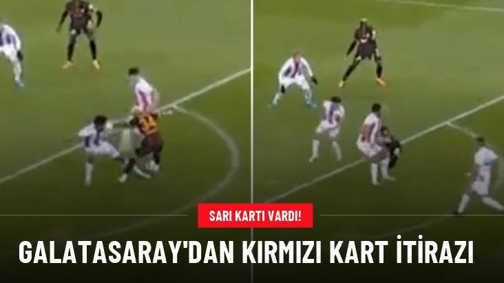 Galatasaray’dan kırmızı kart itirazı