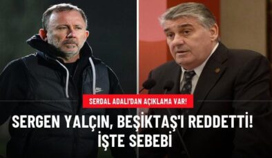 Sergen Yalçın, Beşiktaş’ı reddetti! İşte sebebi